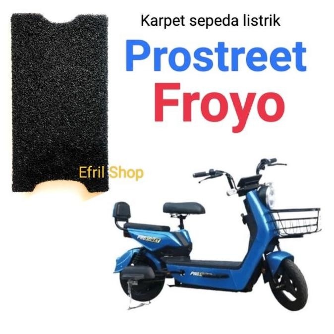 Karpet Sepeda Motor Listrik Prostreet Froyo Prostreet Proyo