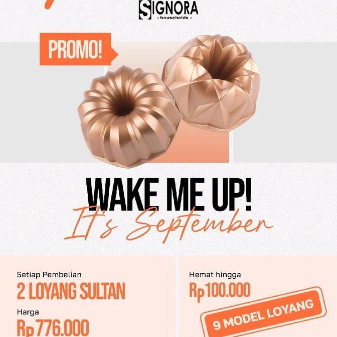 PROMO LOYANG SIGNORA/LOYANG SULTAN/LOYANG CAKE/LOYANG BOLU