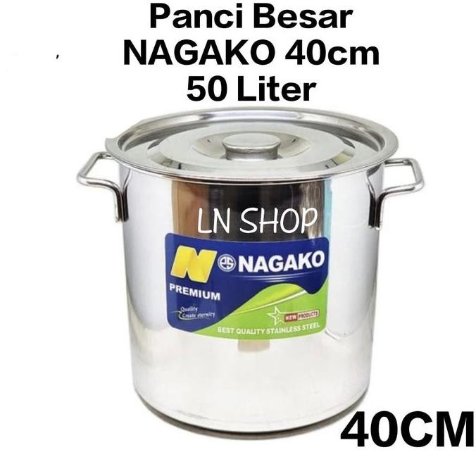 Panci Stock Pot Nagako Stainless Steel + Tutup 50 Liter 40Cm