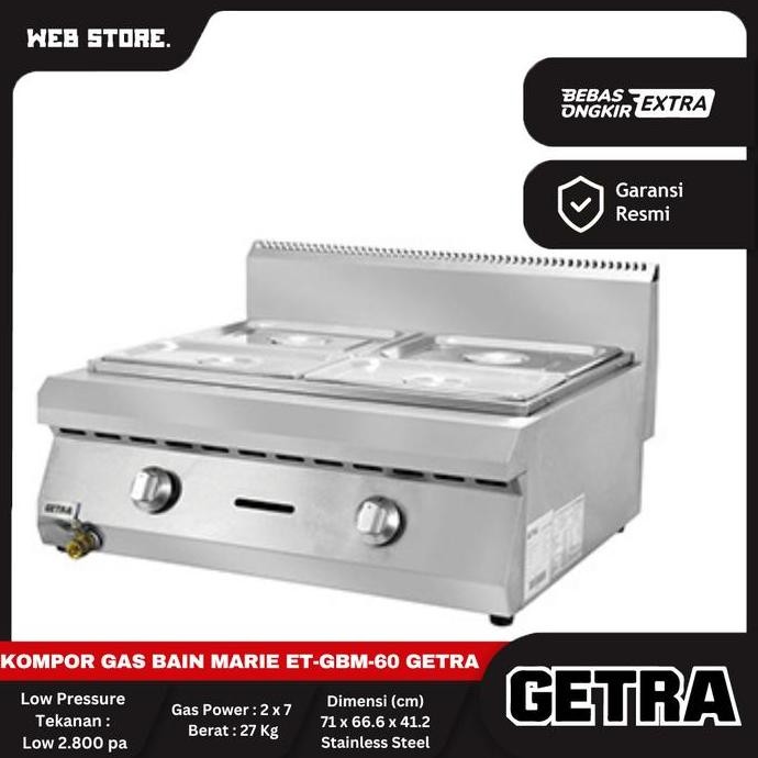 BELLYARD Gas Bain Marie Stainless Steel ET-GBM-60 Getra