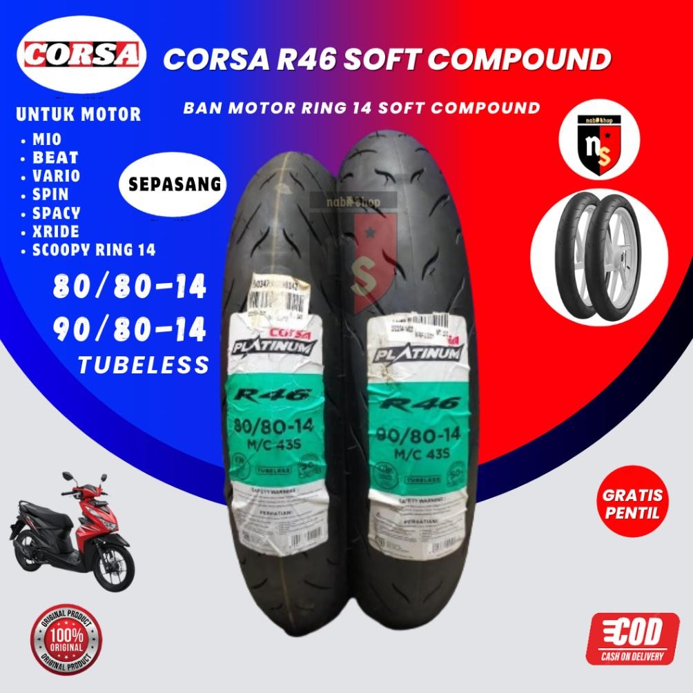 Baru Paket Ban Corsa Platinum R46 80/80 dan 90/80 Ring14 Soft Compound free pentil