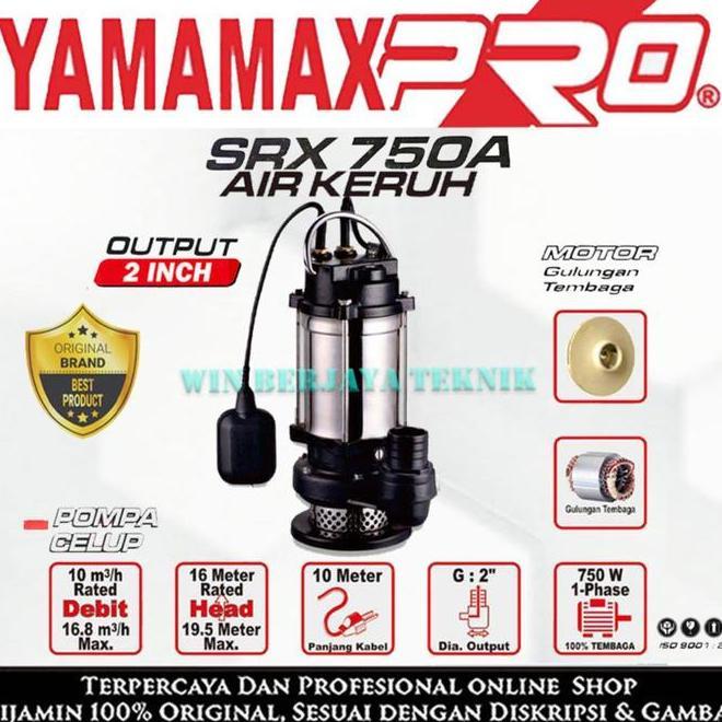 Yamamax Pro Srx 750 A Pompa Celup 2 Inch Air Kotor Keruh Bersih Auto Submersible Pump 2Inch Srx750 S