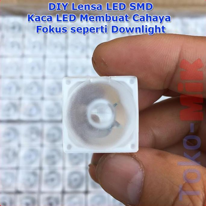 DIY LENSA LED SMD HPL KACA LED CAHAYA FOKUS SEPERTI LAMPU DOWNLIGHT TKMK
