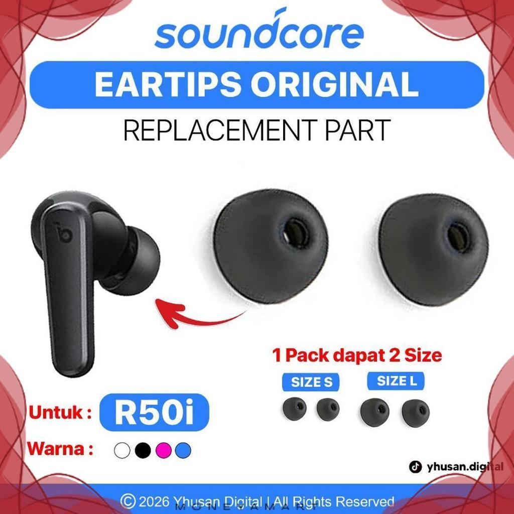 Diskon Soundcore R50I Karet Eartips Original [Silicon Eartips]