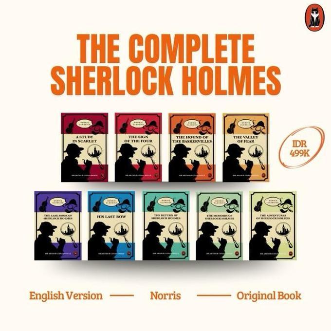NAFISYAH77 - THE COMPLETE SHERLOCK HOLMES: ALL SHERLOCK HOLMES SERIES - NOVEL BERBAHASA INGGRIS