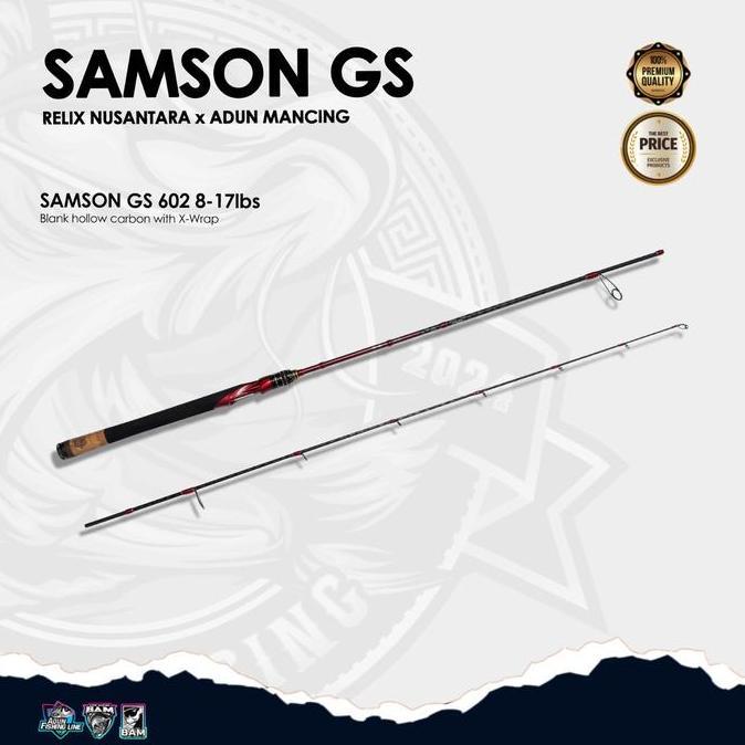 Joran Samson GS Relix Nusantara x Adun Mancing 602