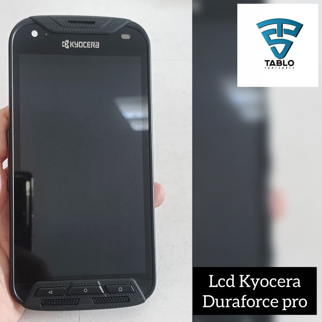 Lcd touchscreen frame Kyocera Duraforce pro ori copotan hp