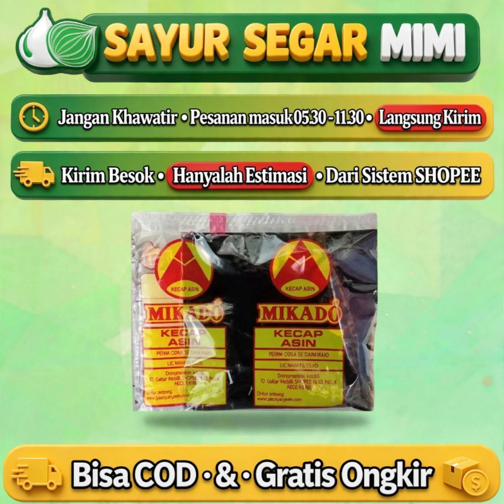 Kecap Asin Mikado 1Sachet - Sayur Segar Mimi