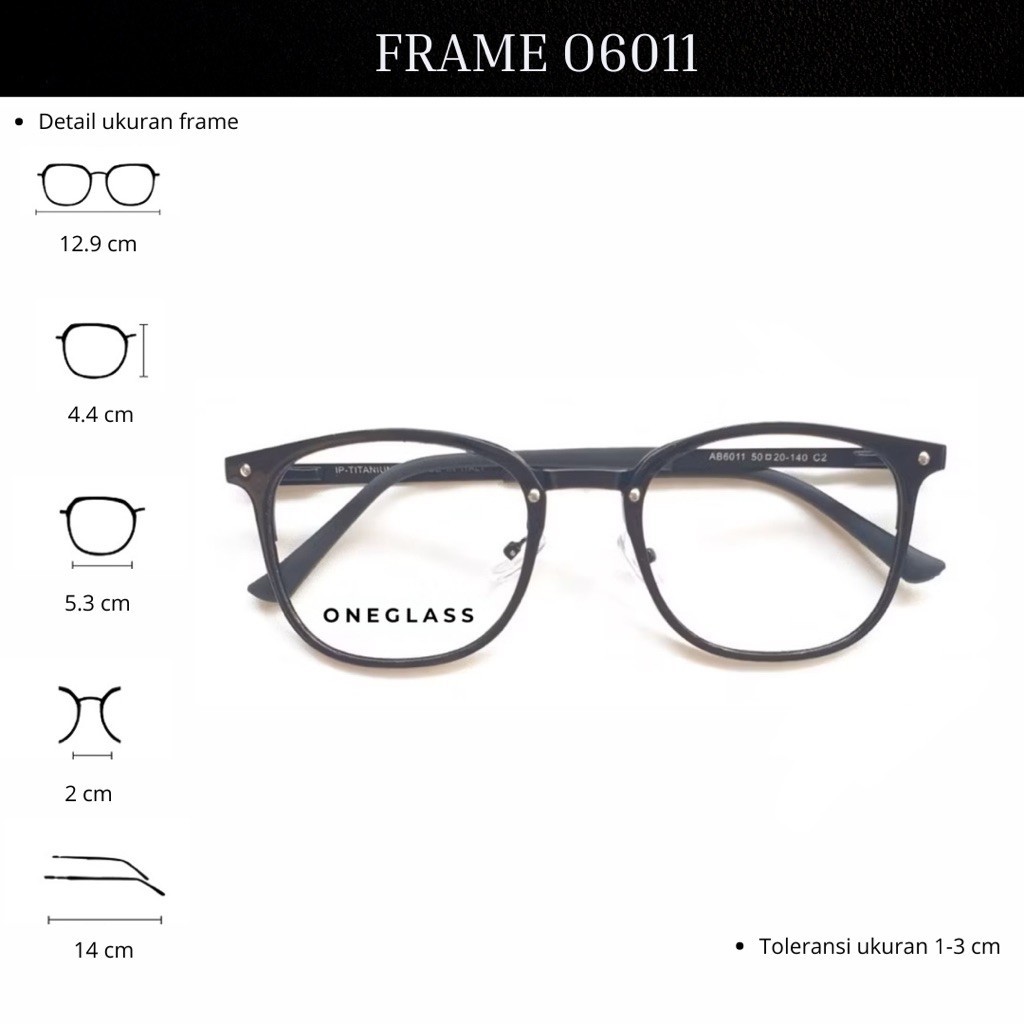 Oneglass - Frame Kacamata O6011 Unisex