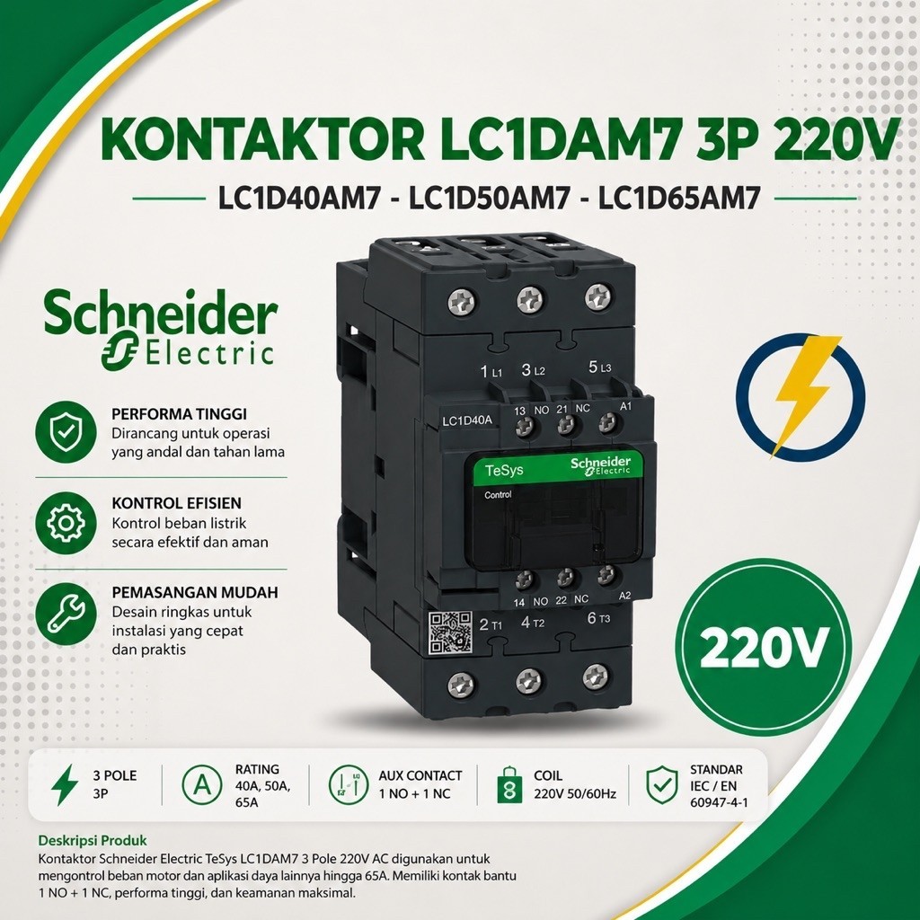 KONTAKTOR SCHNEIDER 220V LC1D40AM7, LC1D50AM7, LC1D65AM7