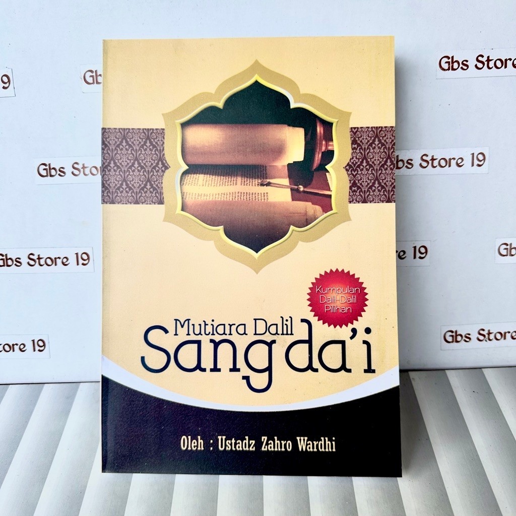 Mutiara Dalil Sang Dai Kumpulan Dalil Dalil Pilihan