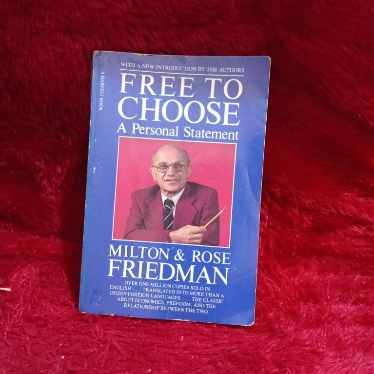 BUKU FREE TO CHOOSE BY MILTON FRIEDMAN