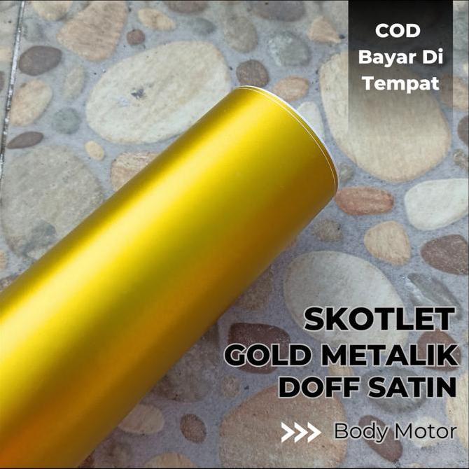 SKOTLET GOLD METALIK DOFF SATIN VARIASI BODY MOTOR MOBIL BARU