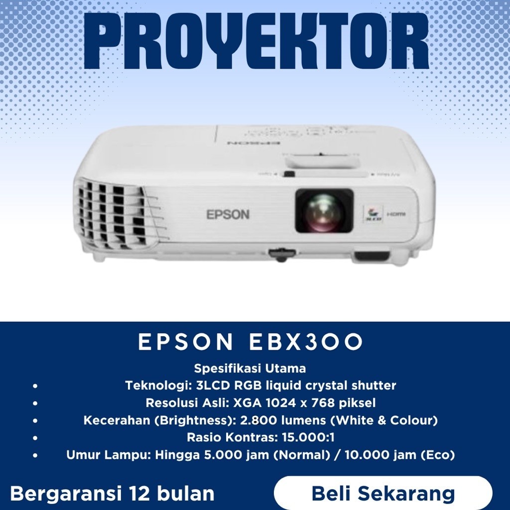PROYEKTOR EPSON EB-X300 /proyektor Epson eb-x300