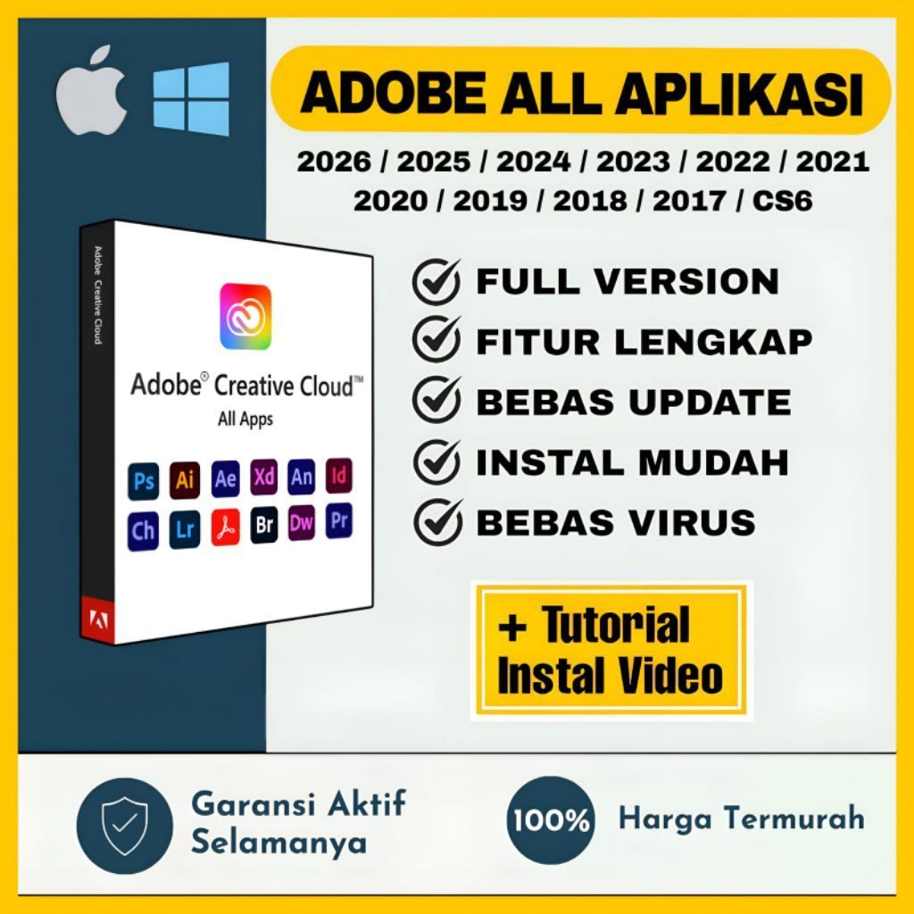 Adobe All Aplikasi ( Photoshop, Illustrator, InDesign, After Effect, Premiere Pro, Acrobat DC Pro, M