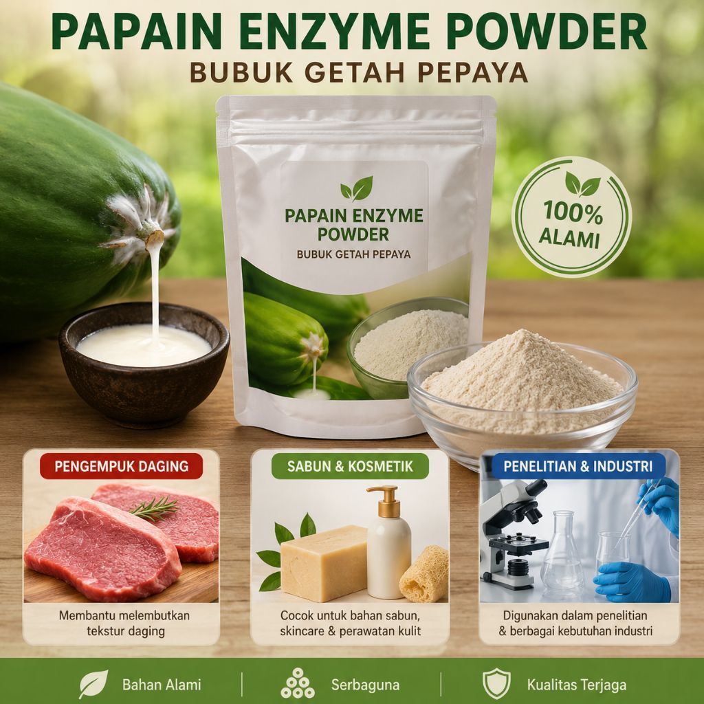 Papain Enzyme / pepaya enzyme - bubuk papain powder / bubuk getah pepaya