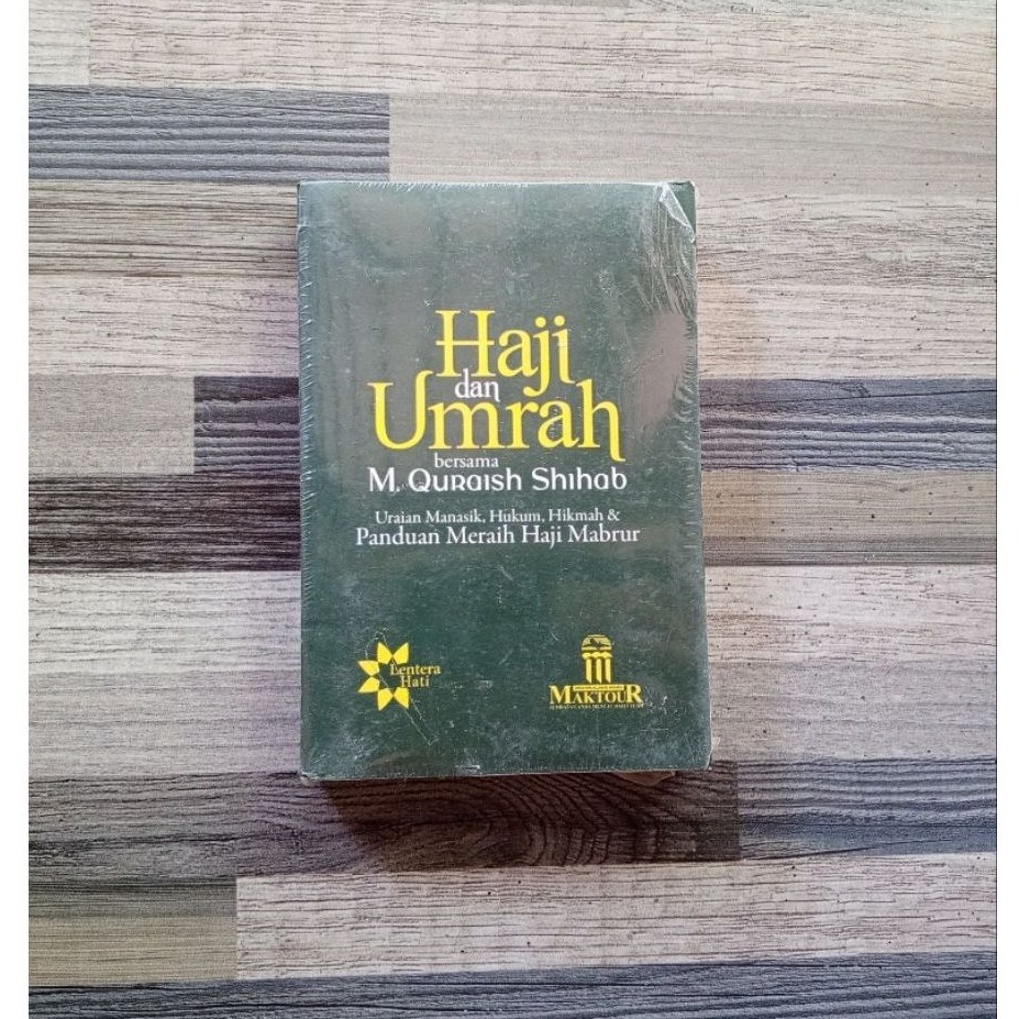 HAJI DAN UMRAH BERSAMA M. QURAISH SHIHAB (SEGEL ORIGINAL)