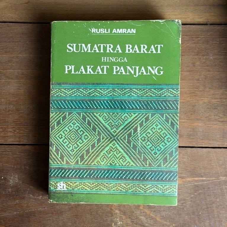 Buku Sumatera Barat Hingga Plakat Panjang - Rusli Amran