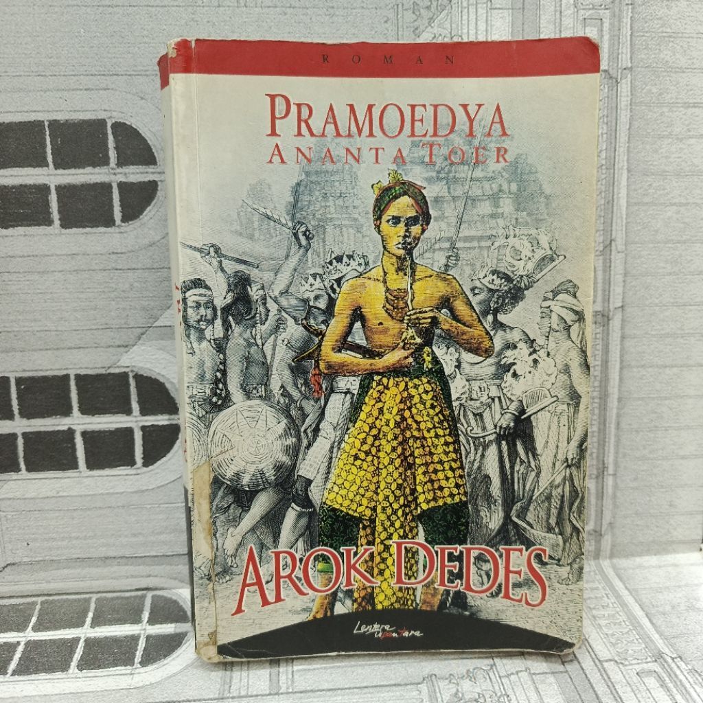 ROMAN PRAMOEDYA ANANTA TOER AROK DEDES