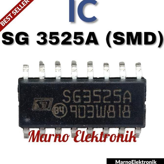 IC SG3525A SG 3525A SG3525 SG 3525 A SMD ASLI ORIGINAL ORI MRN99