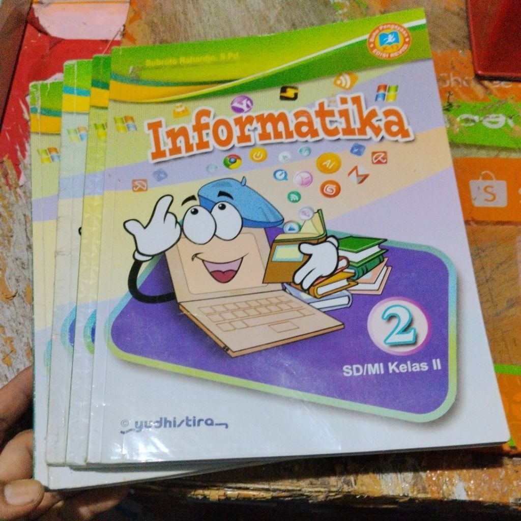 BUKU INFORMATIKA UNTUK SD/MI KELAS 2/II KURIKULUM K13 REVISI PENERBIT YUDISTIRA