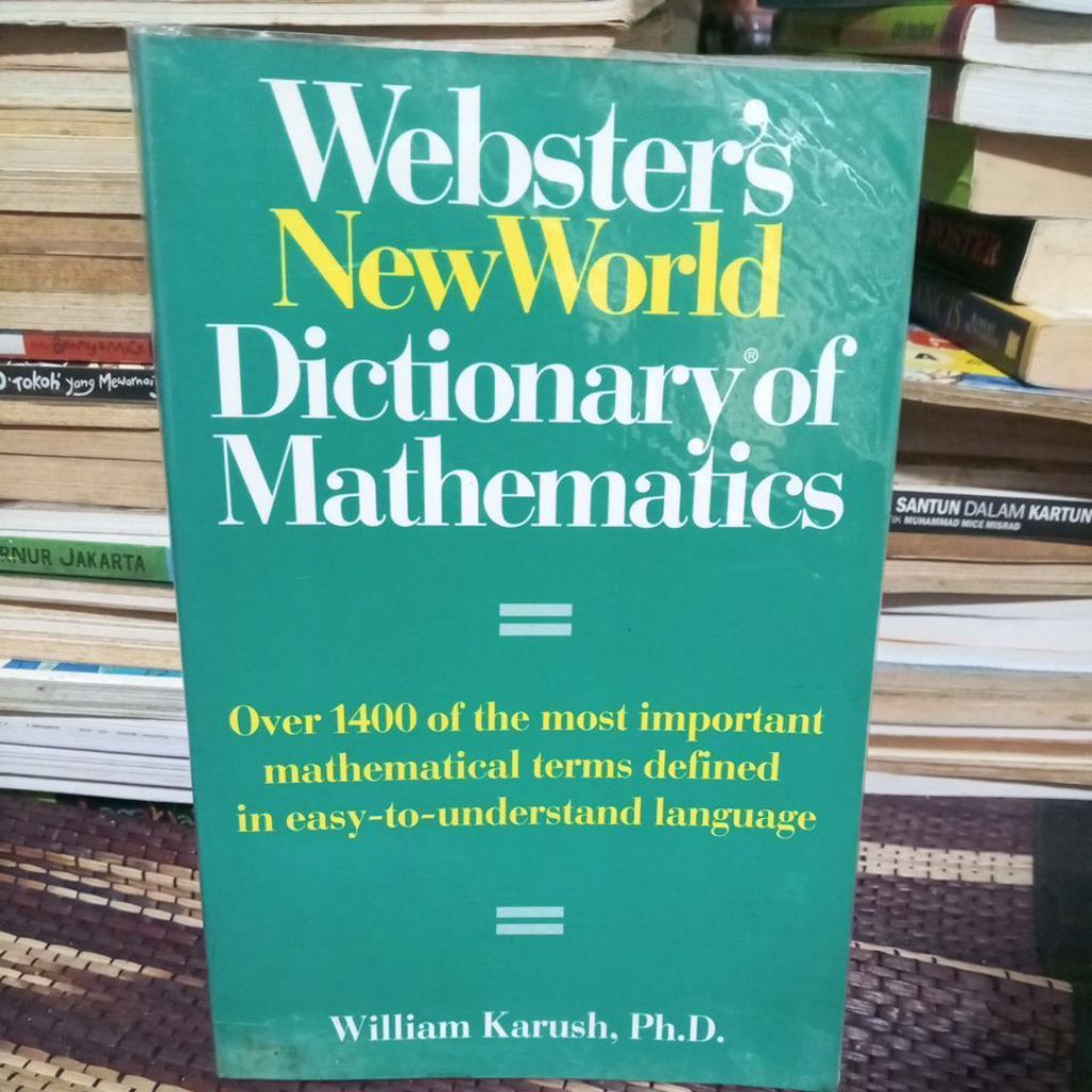 Buku Webster's New World Dictionary of Mathematics William Karush Ph.D.