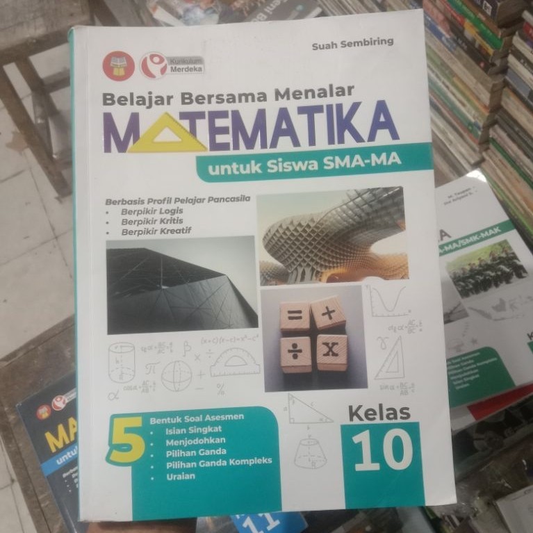 Belajar Bersama Menalar Matematika X SMA.Kurikulum Merdeka.