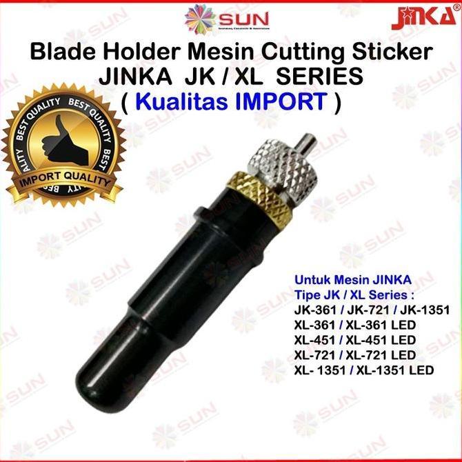 Blade Holder Mesin Cutting Sticker Jinka