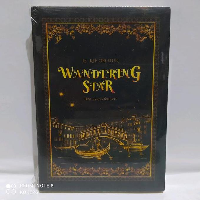 [KKFBS] NOVEL WANDERING STAR : R. KHOIROTUN Habits