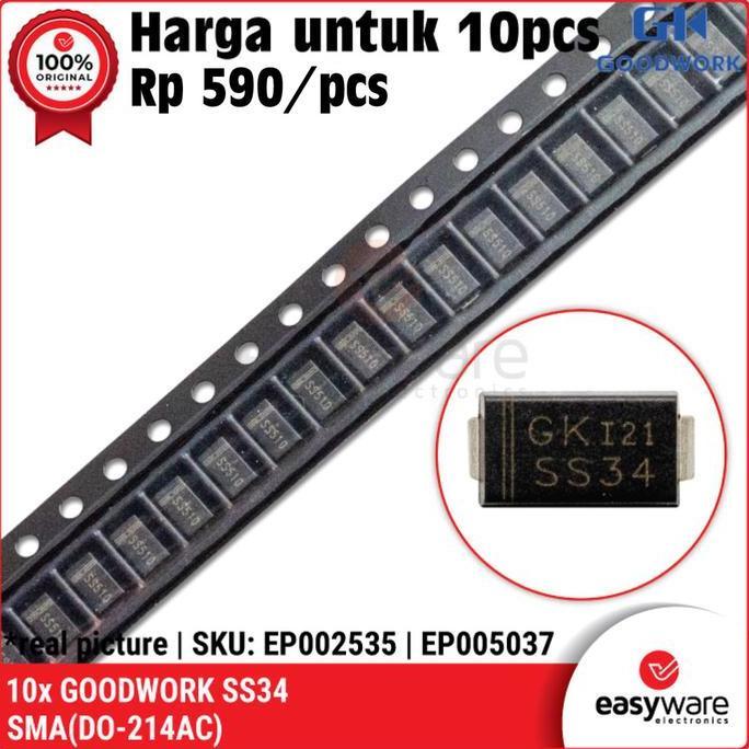 [10 Pcs] Goodwork Ss34 Sma 40V 3A Schottky Barrier Diode Dioda 1N5822 Ss 34