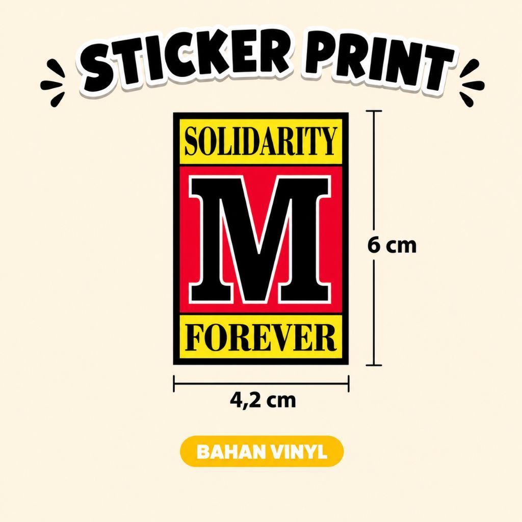 STICKER M SOLIDARITY FOREVER / M SOLIDARITY / STICKER KEREN