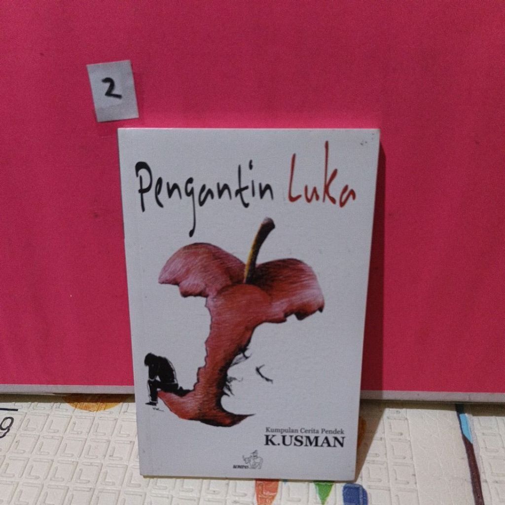 BUKU PENGANTIN LUKA.  KUMPULAN CERITA PENDEK     K. USMAN