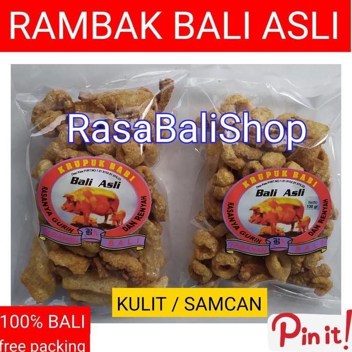 RAMBAK BABI, KULIT BABI, SAMCAN BABI, KRUPUK BABI BALI ASLI, KERUPUK
