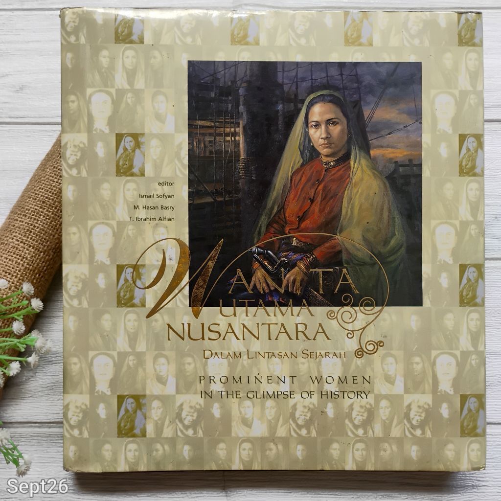 Original Buku | Wanita Utama Nusantara Dalam Lintasan Sejarah, T Ibrahim Alfian dkk