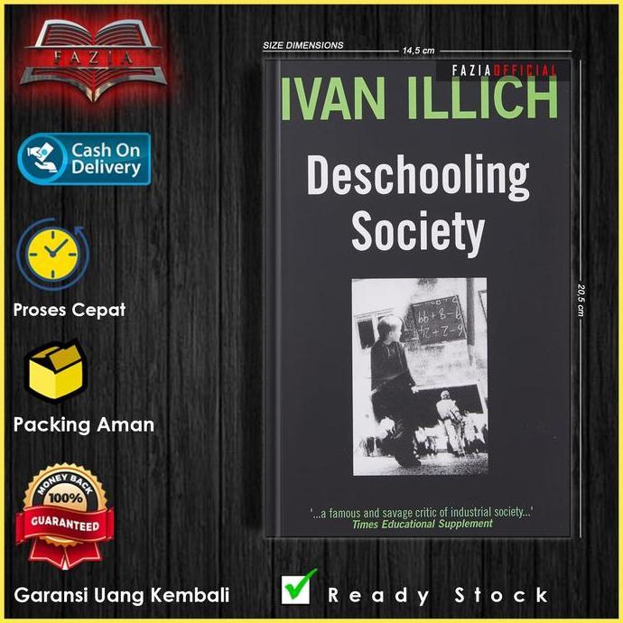 Deschooling Society by Ivan Illich (English/Indonesia)