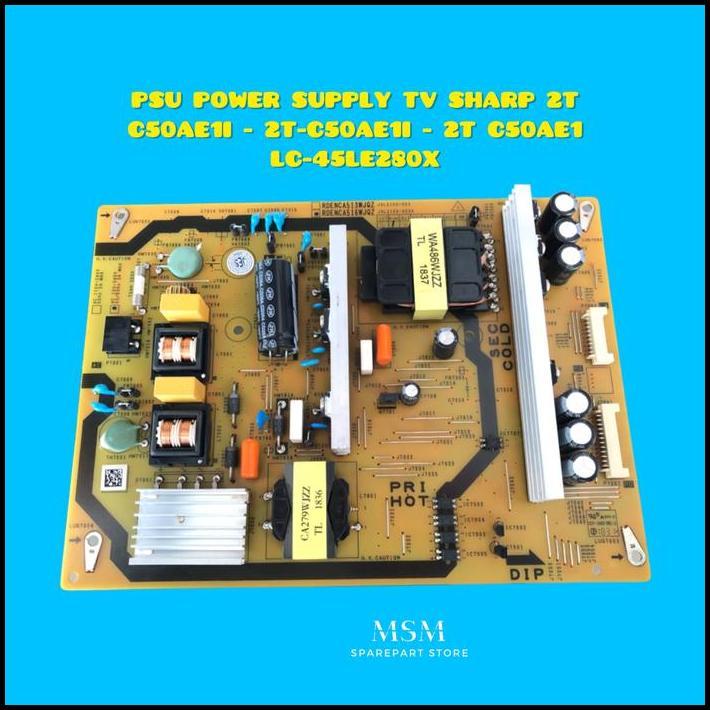 HOT DEAL PSU POWER SUPPLY TV SHARP 2T C50AE1I - 2T-C50AE1I - 2T C50AE1 LC-45LE2 