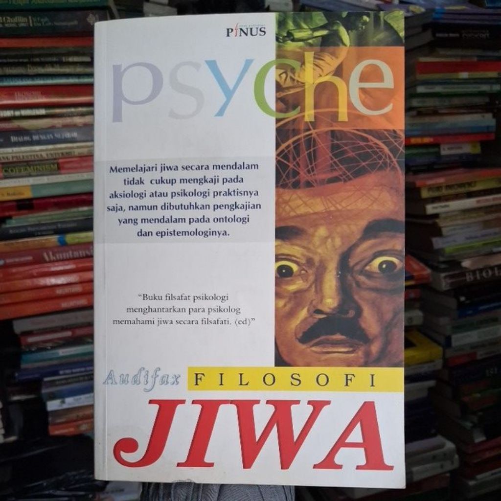 AUDIFAX FILOSOFI JIWA  PSYCHE PINUS