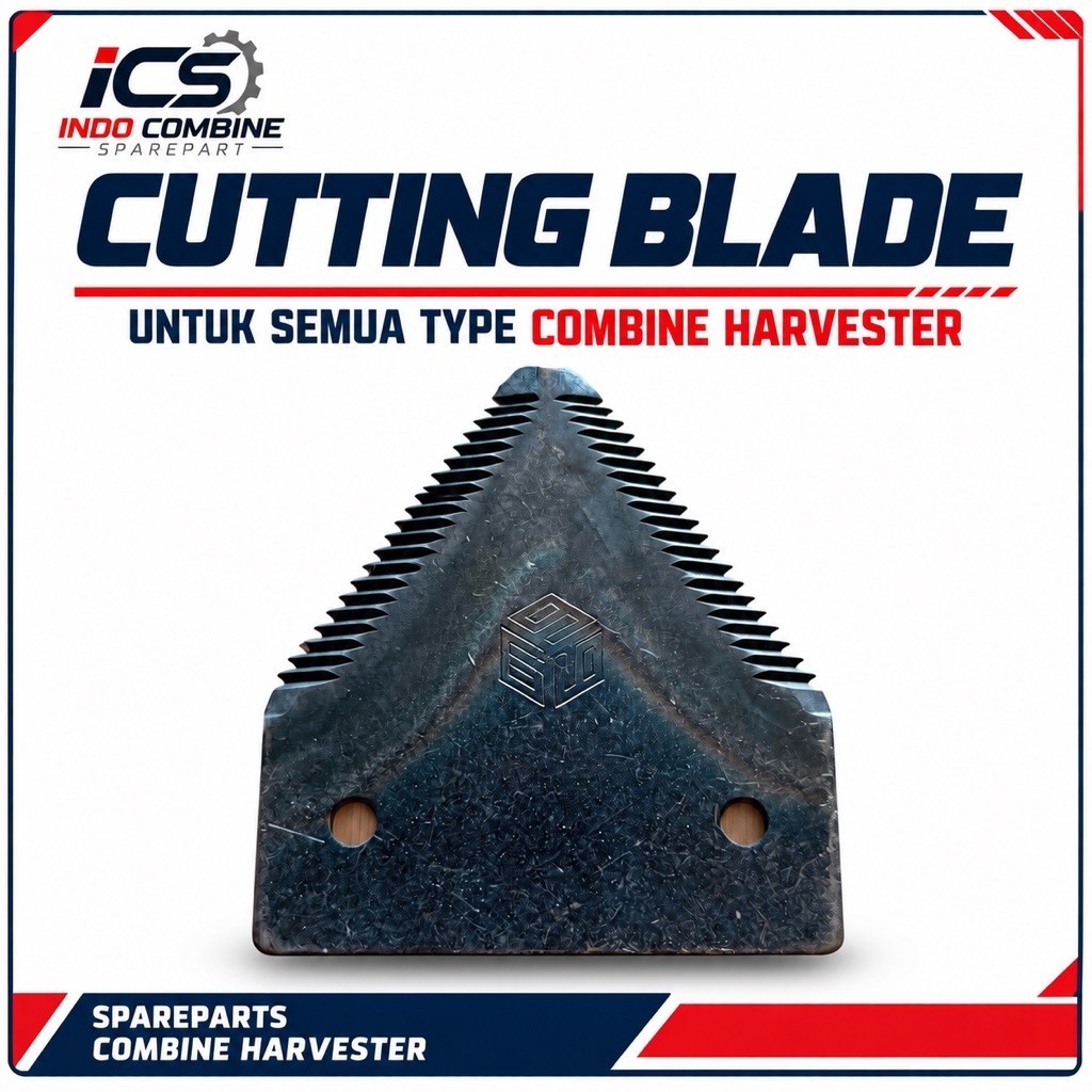 Cutting Blade || pisau bijian Combine Harvester Semua Type | Pisau Potong Mesin Panen Padi Sparepart