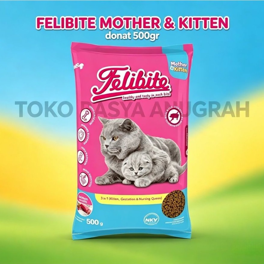 Pakan kucing FELIBITE MOTHER KITTEN donat 500gr