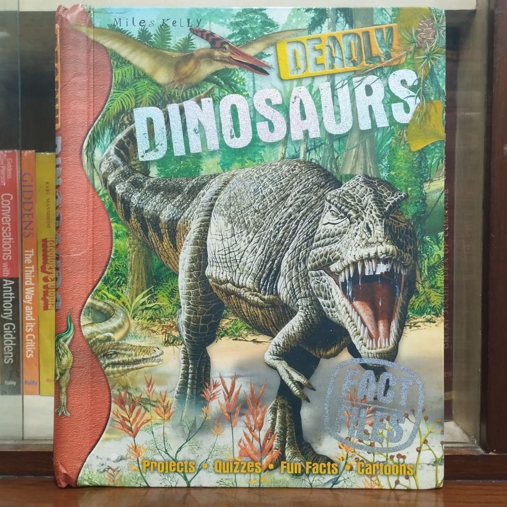 Miles Kelly - Deadly Dinosaurs