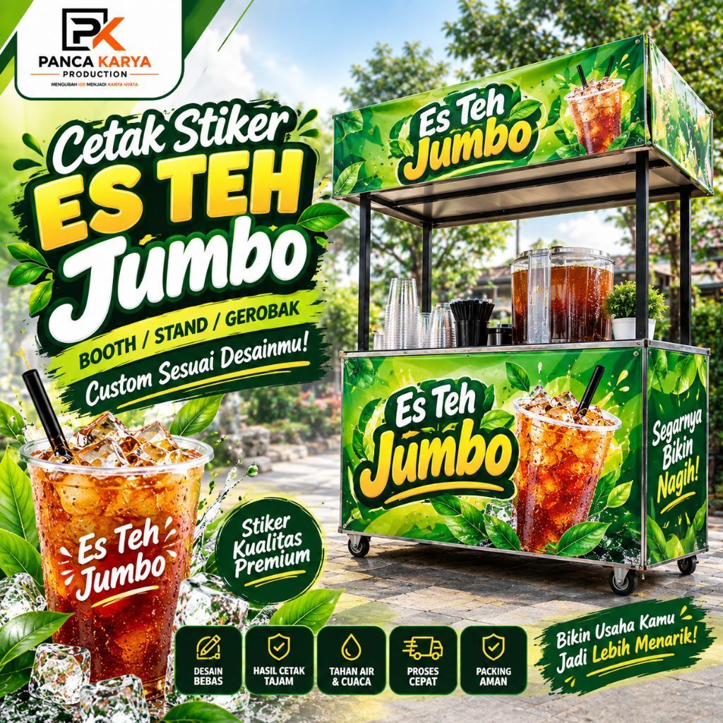 CETAK STIKER STAND/BOOTH/GEROBAK ES TEH JUMBO CUSTOME