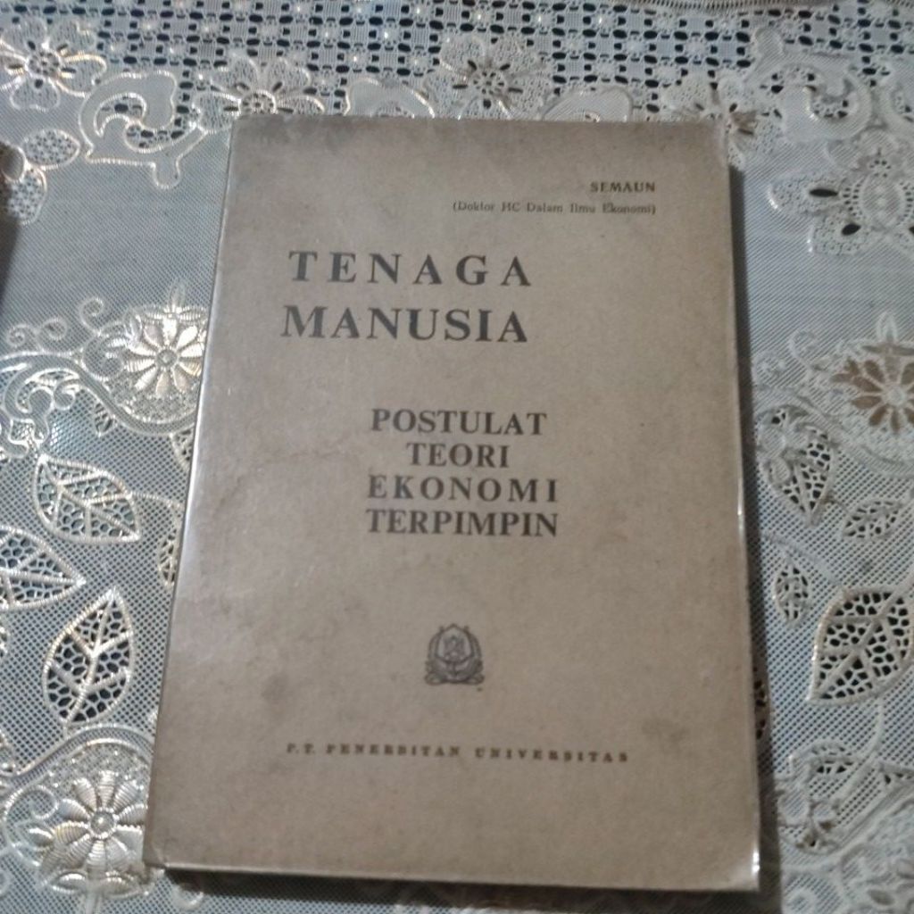 Tenaga Manusia Postulat Teori Ekonomi Terpimpin Buku Semaun 1961