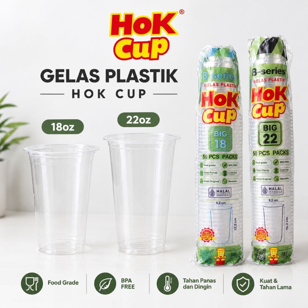 Gelas Plastik HOK 18 & 22 BIG Series 7gr - Hok Cup 18oz 22oz Isi 50Pcs/Pack BPA Free Food Grade Hala