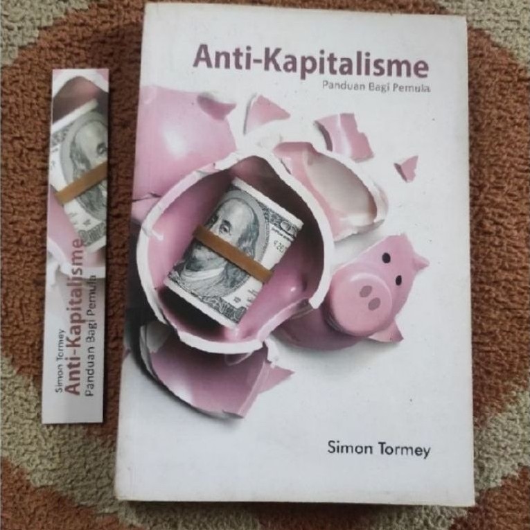 Buku Anti-Kapitalisme Panduan Bagi Pemula Simon Tormey