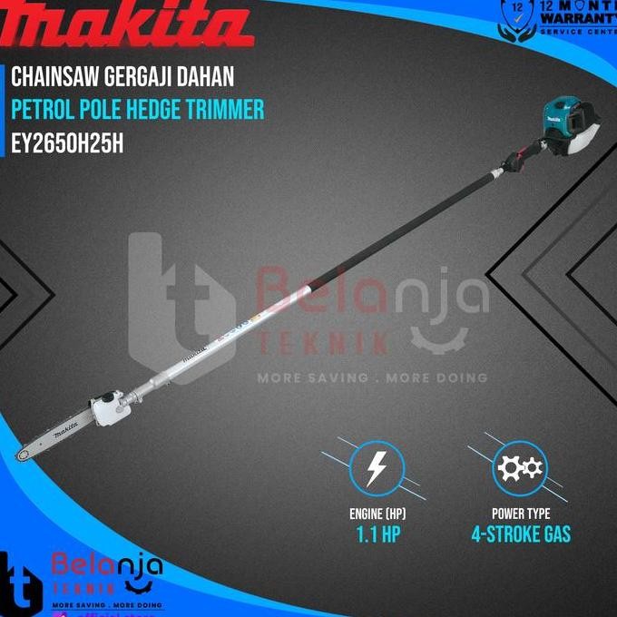 JINICHI- Chainsaw Bensin MAKITA EY2650H25H Gergaji Dahan Pole Hedge Trimmer