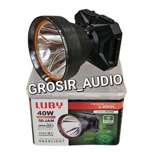 SENTER KEPALA LUBY 2902 40W ,SENTER HEAD LUBY L2902 ,SENTER LUBY 40W ORIGINAL Senter