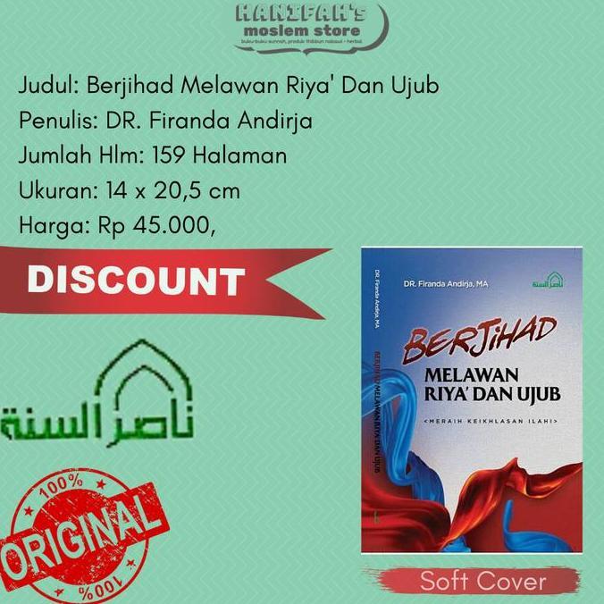 Buku Berjihad Melawan Riya Dan Ujub Nashirus Sunnah Firanda Andirja