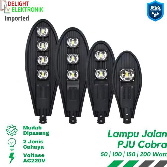 LAMPU JALAN PJU COBRA LED COB 50 100 150 200W WATT ORIGINAL DAN TERPERCAYA