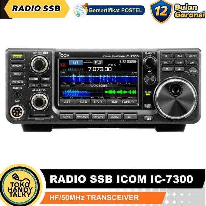 RADIO SSB ICOM IC-7300 IC 7300 HF 50 MHZ TRANSCEIVER ORIGINAL GARANSI RESMI ORIGINAL DAN TERPERCAYA