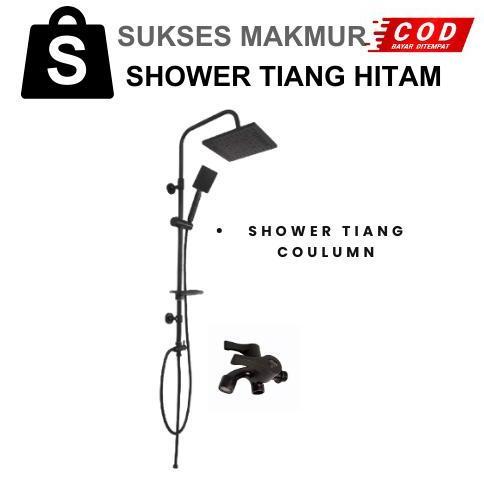 Shower Tiang Set Minimalis Black / Hitam Paket Lengkap Shower Kamar Mandi